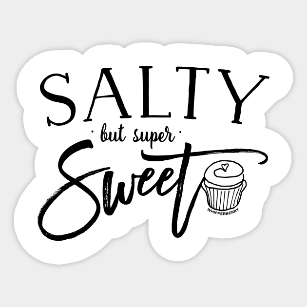 Salty but super Sweet Sticker by kindin